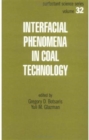 Interfacial Phenomena in Coal Technology - Book