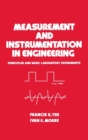 Measurement and Instrumentation in Engineering : Principles and Basic Laboratory Experiments - Book