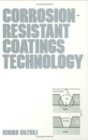 Corrosion-Resist Coatings - Book