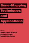 Gene-Mapping Techniques and Applications - Book
