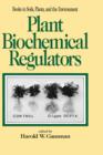 Plant Biochemical Regulators - Book