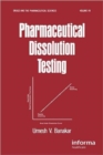 Pharmaceutical Dissolution Testing - Book