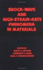 Shock Wave and High-Strain-Rate Phenomena in Materials - Book