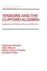 Tensors and the Clifford Algebra : Application to the Physics of Bosons and Fermions - Book