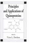 Principles and Applications of Quinoproteins - Book