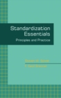 Standardization Essentials : Principles and Practice - Book