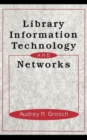 Library Information Technology and Networks - Book
