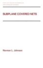 Subplane Covered Nets - Book