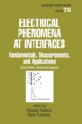 Electrical Phenomena at Interfaces : Fundamentals: Measurements, and Applications - Book