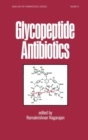 Glycopeptide Antibiotics - Book