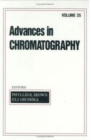 Advances in Chromatography : Volume 35 - Book