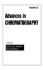 Advances in Chromatography : Volume 36 - Book