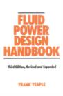 Fluid Power Design Handbook - Book