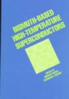 Bismuth-Based High-Temperature Superconductors - Book