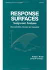 Response Surfaces: Designs and Analyses : Second Edition - Book