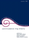 Commutative Ring Theory : Proceedings of the Ii International Conference - Book