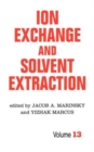 Ion Exchange and Solvent Extraction : A Series of Advances, Volume 13 - Book