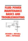 Fluid Power Maintenance Basics and Troubleshooting - Book