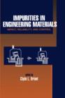 Impurities in Engineering Materials : ImPatt, Reliability, & Control - Book