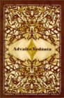 Advaita Vedanta : A Philosophical Reconstruction - Book