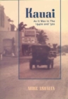 Kauai : As it Was in the 1940s and '50s - Book