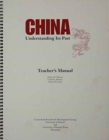 China  Teacher's Manual : Understanding Its Past - Book