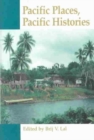 Pacific Places, Pacific Histories - Book