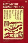 Beyond the Bronze Pillars : Envoy Poetry and the Sino-Vietnamese Relationship - Book