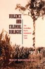 Violence and Colonial Dialogue : Australia-Pacific Indentured Labor Trade - Book
