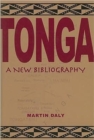 Tonga : A New Bibliography - Book