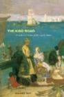 The Kiso Road : The Life and Times of Shimazaki Toson - Book