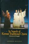 In Search of Korean Traditional Opera : Discourses of Ch'angguk - Book
