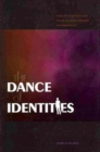 The Dance of Identities : Korean Adoptees and Their Racial Identity Journeys - Book