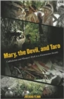 Mary, the Devil, and Taro : Catholicism and Women's Work in a Micronesian Society - Book