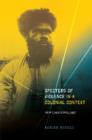 Specters of Violence in a Colonial Context : New Caledonia, 1917 - Book