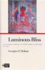 Luminous Bliss : A Religious History of Pure Land Literature in Tibet - Book