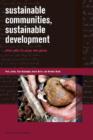 Sustainable Communities, Sustainable Development : Other Paths for Papua New Guinea - Book