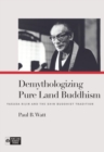 Demythologizing Pure Land Buddhism : Yasuda Rijin and the Shin Buddhist Tradition - Book