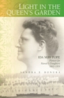 Light in the Queen's Garden : Ida May Pope, Pioneer for Hawai'i's Daughters, 1862-1914 - Book