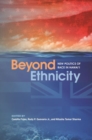 Beyond Ethnicity : New Politics of Race in Hawai‘i - Book