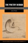 The Poetry Demon : Song-Dynasty Monks on Verse and the Way - Book
