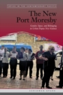 The New Port Moresby : Gender, Space, and Belonging in Urban Papua New Guinea - Book