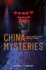 China Mysteries : Crime Novels from China’s Others - Book