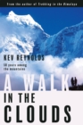 A Walk in the Clouds : 50 Years Among the Mountains - Book