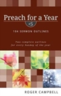 Preach for a Year – 104 Sermon Outlines - Book