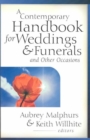 A Contemporary Handbook for Weddings & Funerals and Other Occasions - Book