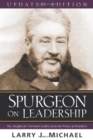 Spurgeon on Leadership - Key Insights for Christian Leaders from the Prince of Preachers - Book