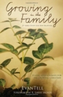 Growing in the Family - 8 Vital Relationships for the Growing Christian - Book