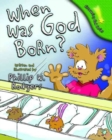 When Was God Born? - Book