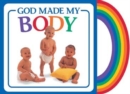 God Made My Body - Book